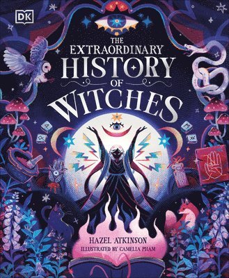 Hazel Atkinson - The Extraordinary History of Witches, Inbunden
