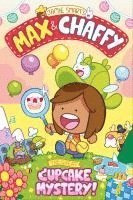 Jamie Smart - Max and Chaffy: The Great Cupcake Mystery, Inbunden