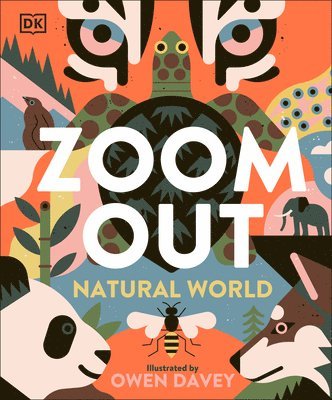 bokomslag Zoom Out Natural World: Discover 12 Iconic Animals and Their Incredible Ecosystems