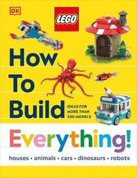 bokomslag Lego How to Build Everything!