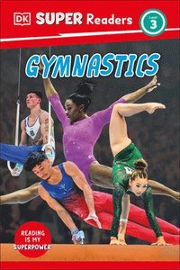 bokomslag DK Super Readers Level 3 Gymnastics
