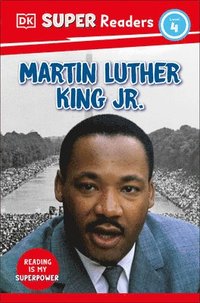 bokomslag DK Super Readers Level 4 Martin Luther King, Jr