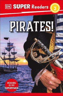 bokomslag DK Super Readers Level 2 Pirates!