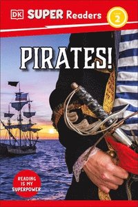 bokomslag DK Super Readers Level 2 Pirates!