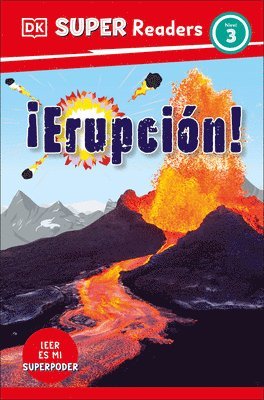 bokomslag DK Super Readers Level 3 Â¡erupciã3n! (Eruption)