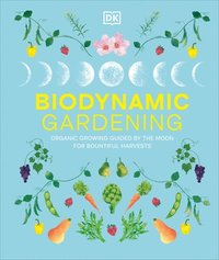 bokomslag Biodynamic Gardening