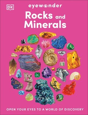 bokomslag Eyewonder Rocks and Minerals: Uncover the Secrets of the Ground Beneath Our Feet