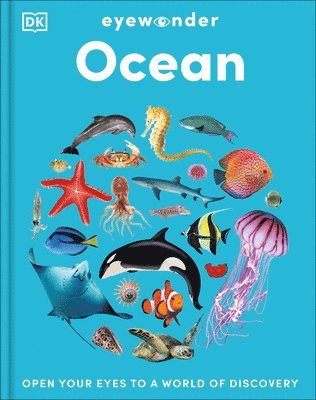 bokomslag Eyewonder Ocean: Take a Deep Dive Into Our Watery World