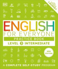 bokomslag English for Everyone Practice Book Level 3 Intermediate