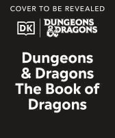 bokomslag Dungeons and Dragons the Book of Dragons