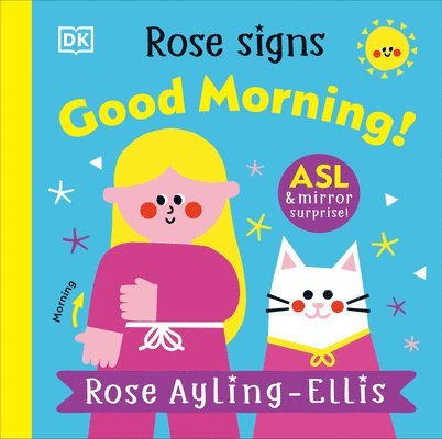 Rose Signs Good Morning! 1