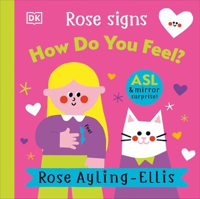 Rose Signs How Do You Feel? 1