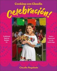 bokomslag Cooking con Claudia: Celebración!