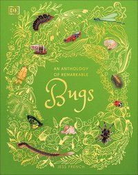 bokomslag An Anthology of Remarkable Bugs