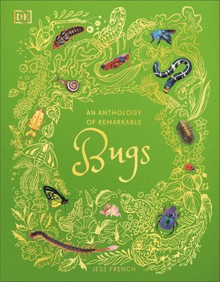 bokomslag An Anthology of Remarkable Bugs