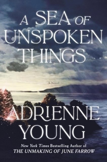 Adrienne Young - A Sea of Unspoken Things, Häftad