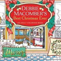 bokomslag Debbie Macomber's Best Christmas Ever: An Adult Coloring Book