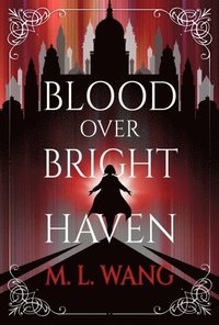 bokomslag Blood Over Bright Haven