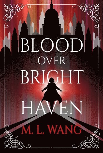 Blood Over Bright Haven 1