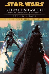 bokomslag The Force Unleashed II: Star Wars Legends