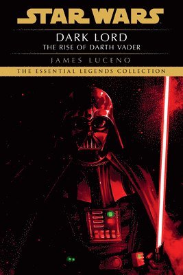 bokomslag Dark Lord: Star Wars Legends: The Rise of Darth Vader