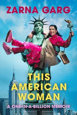 This American Woman: A One-In-A-Billion Memoir 1