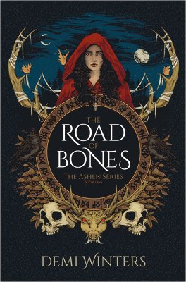 bokomslag The Road of Bones: The Ashen Series, Book One