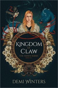 bokomslag Kingdom of Claw: The Ashen Series; Book Two