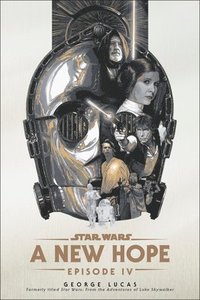 bokomslag A New Hope: Star Wars: Episode IV