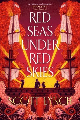 Scott Lynch - Red Seas Under Red Skies, Häftad