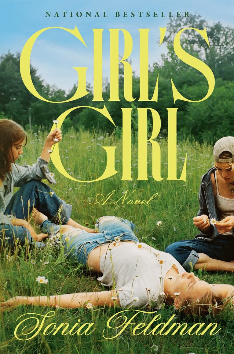 Sonia Feldman - Girl's Girl, Inbunden