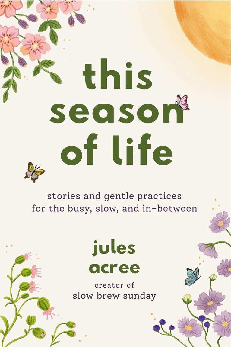 Jules Acree - This Season of Life, Inbunden. Tillgänglighet: Kommande