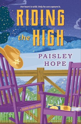 Riding the High: A Silver Pines Novel 1