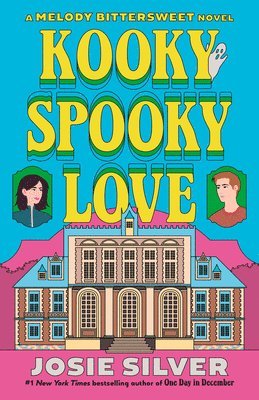 bokomslag Kooky Spooky Love: A Melody Bittersweet Novel