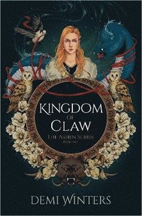 bokomslag Kingdom Of Claw: The Ashen Series; Book Two