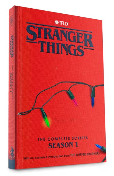 Duffer Brothers, Netflix, The Duffer Brothers, Netflix - Stranger Things: The Complete Scripts, Season 1, Häftad