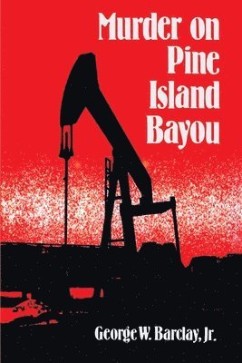 bokomslag Murder on Pine Island Bayou