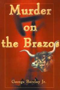 bokomslag Murder on the Brazos