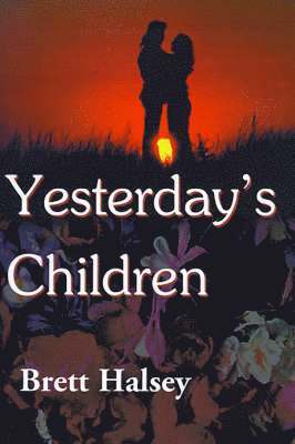 Brett Halsey - Yesterday's Children, Häftad