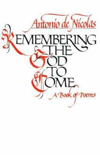 bokomslag Remembering the God to Come