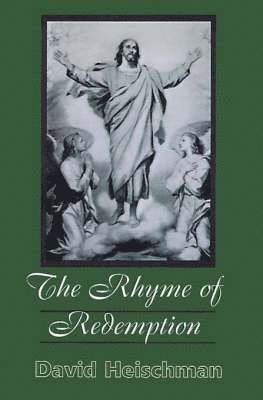 David Heischman - Rhyme of Redemption, Häftad