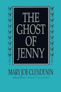 bokomslag The Ghost of Jenny