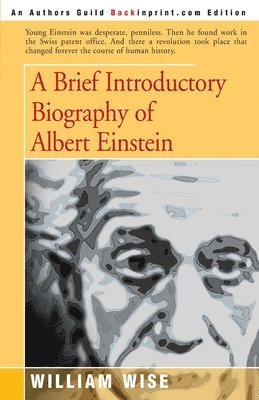 A Brief Introductory Biography of Albert Einstein 1