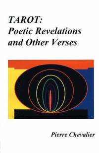 bokomslag Tarot: Poetic Revelations and Other Verses