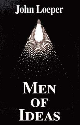 Men of Ideas 1