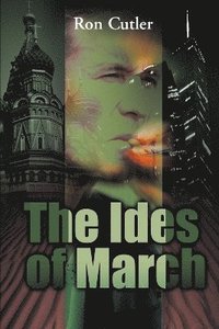 bokomslag The Ides of March