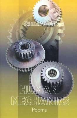 Richard Jurek - Human Mechanics, Häftad