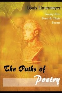 bokomslag The Paths of Poetry