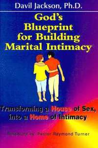 bokomslag God's Blueprint for Building Marital Intimacy