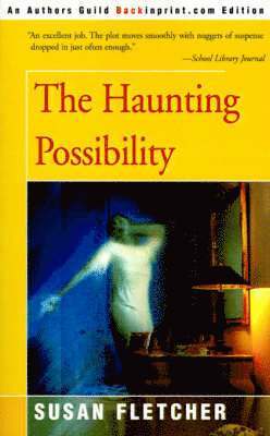 The Haunting Possiblity 1